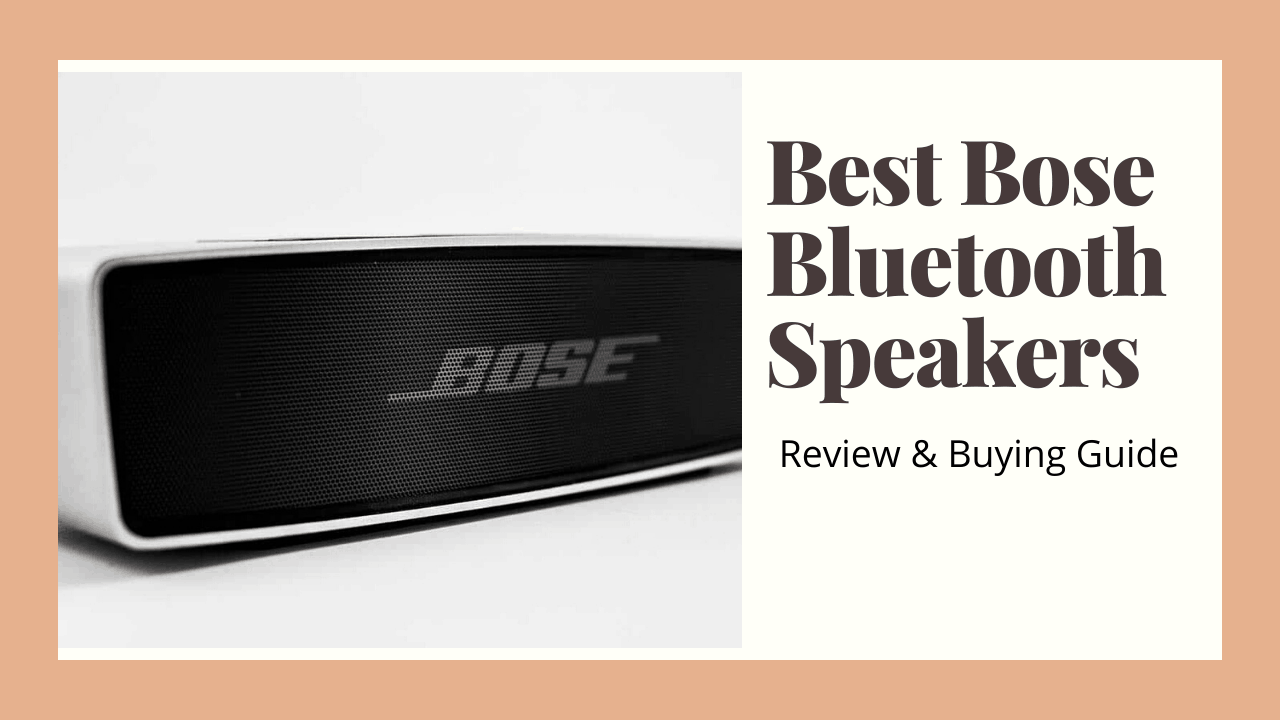 top bose bluetooth speakers