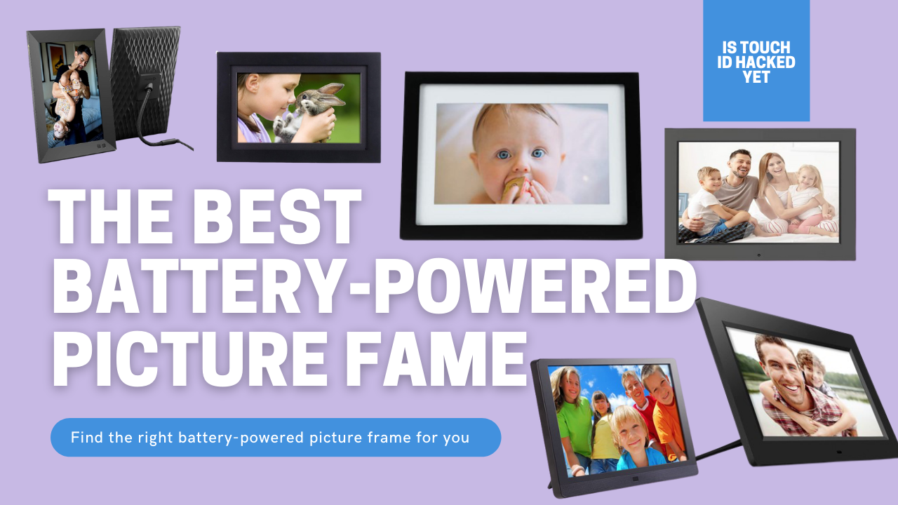 Best Battery Powered Picture Frame