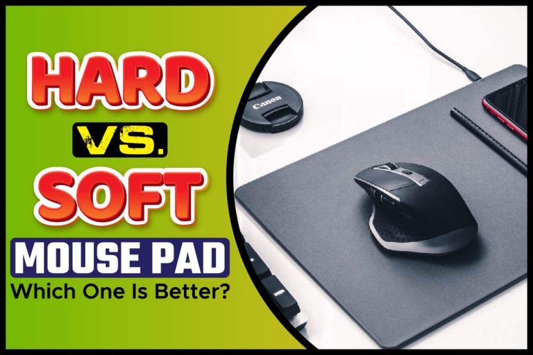 Hard vs. Soft Mouse Pad
