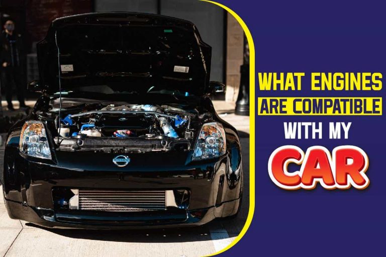 what engines are compatible with my car