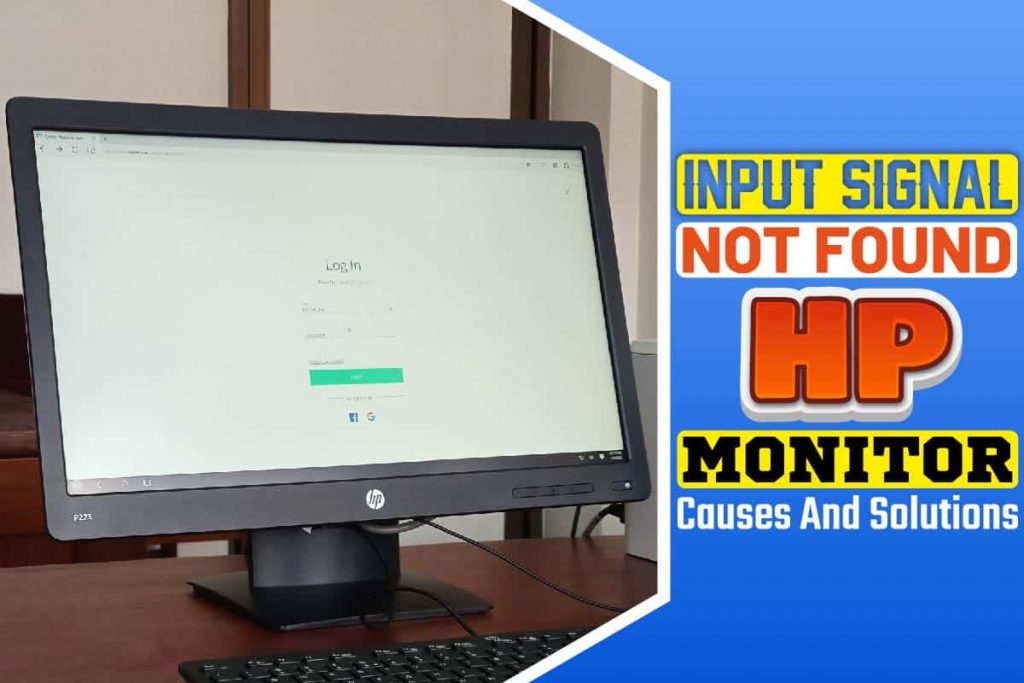 Input Signal Not Found HP Monitor Causes And Solutions Is Touch ID