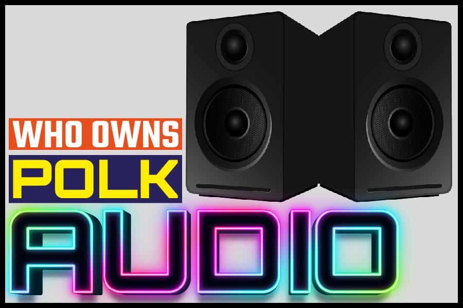 who owns polk audio